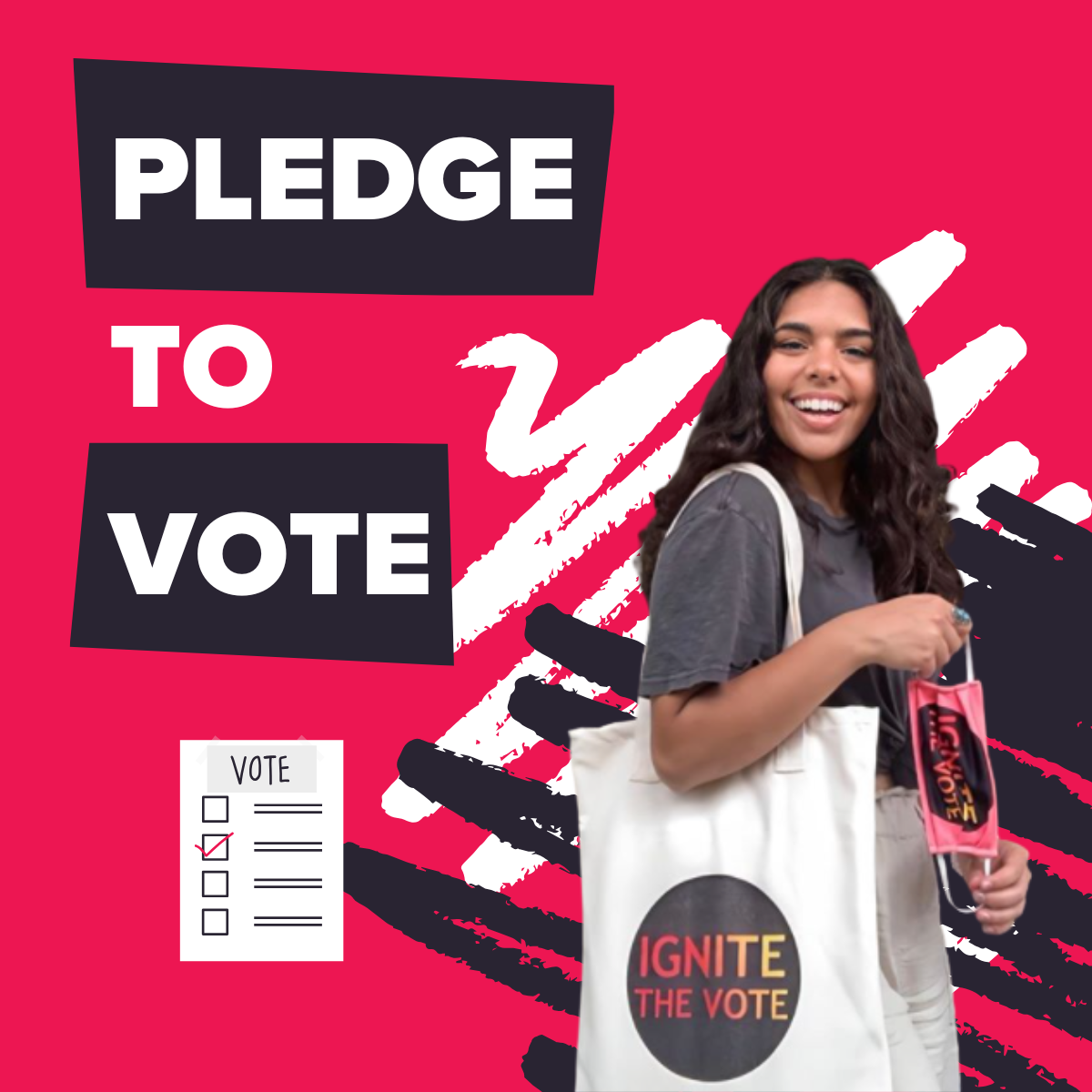 Pledge to Vote Pledge to Vote