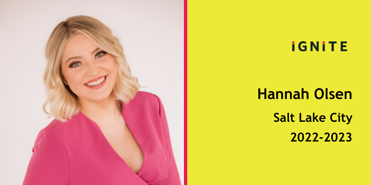 Meet Hannah Olsen, IGNITE's 22-23 Salt Lake City Fellow
