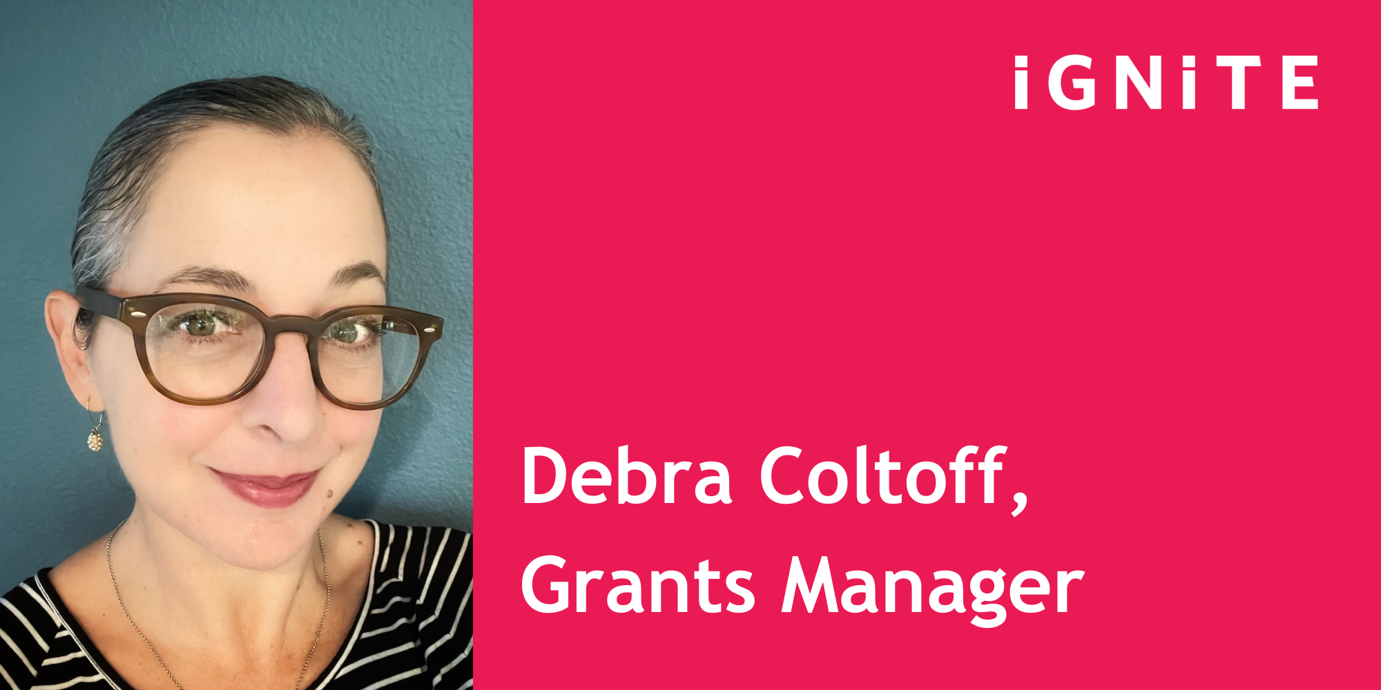 Debra Coltoff, Grants Manager