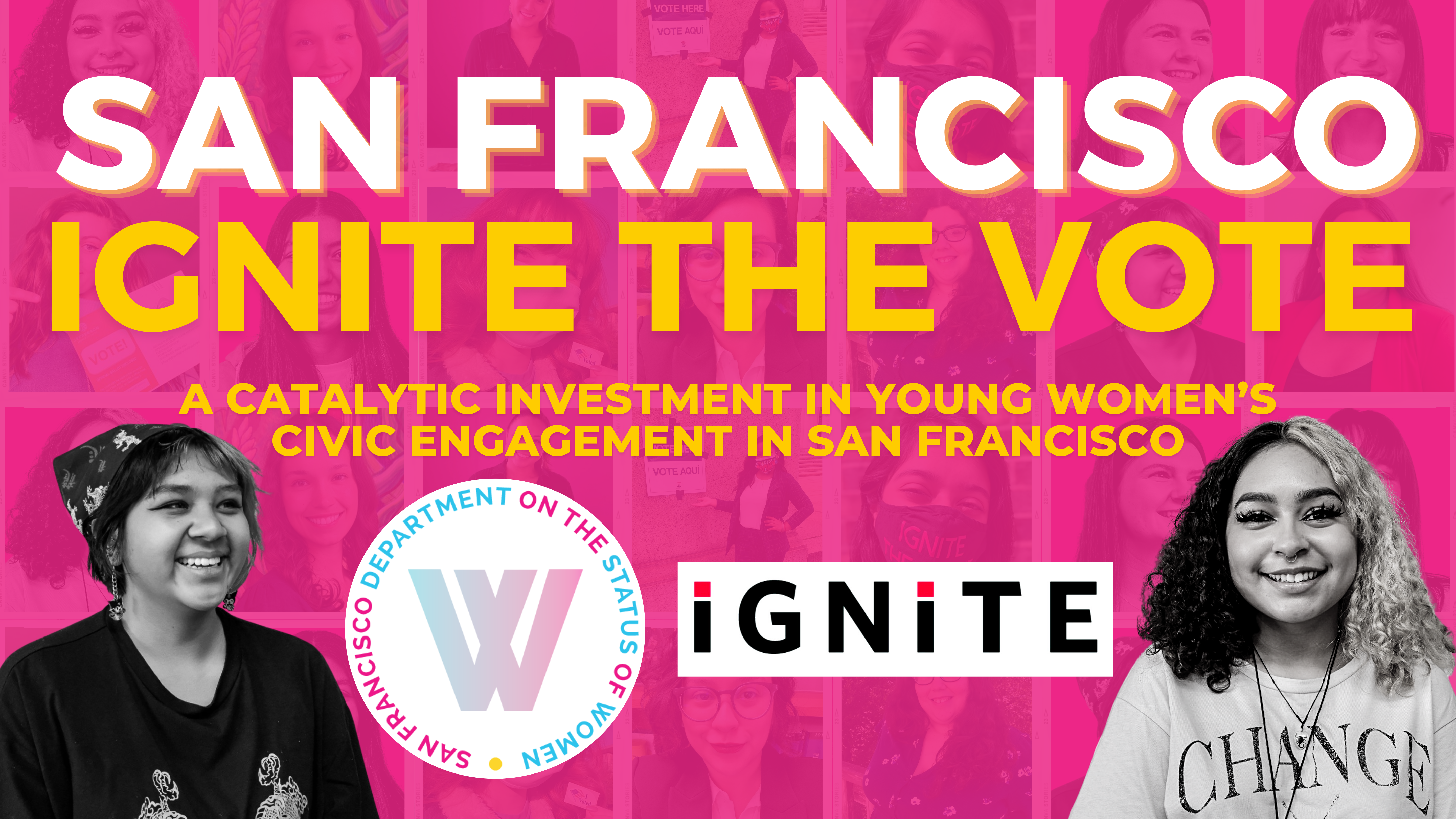San Francisco Department on the Status of Women, IGNITE partner to invest in young women’s civic engagement in San Francisco