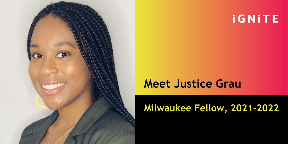 Meet Justice Grau, IGNITE’s Milwaukee Fellow